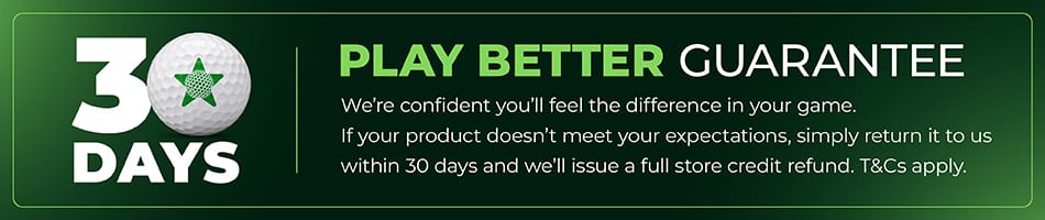 Play Better Guarantee